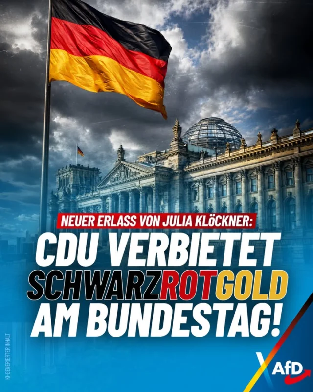 Wer unsere Nationalfarben am Bundestag verbietet, gehört abgewählt. Was sagen Sie zum Erlass der Bundestagspräsidentin Julia Klöckner (CDU)?