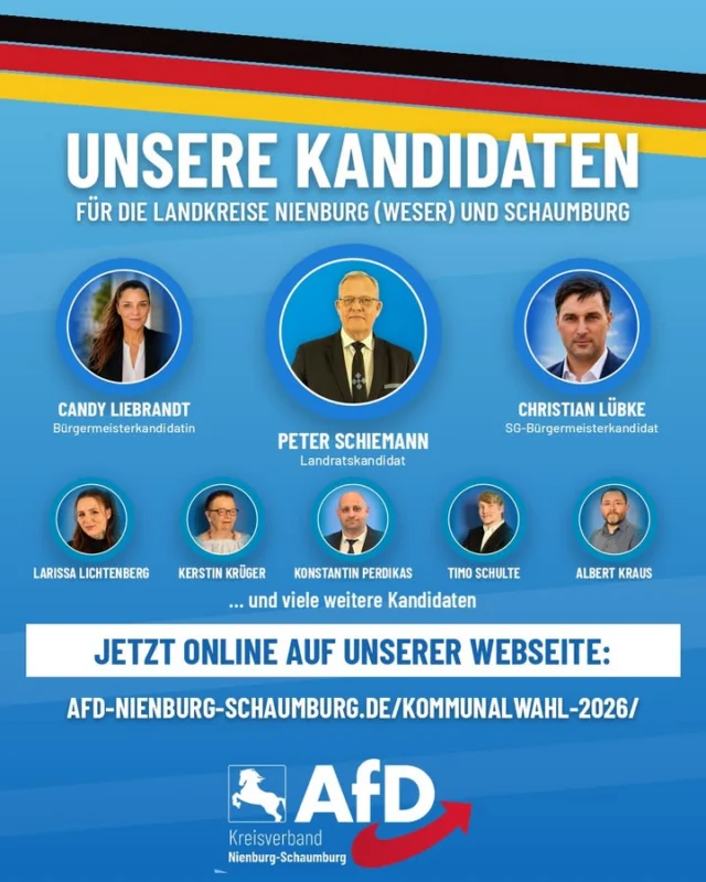 Unsere Kandidaten zur Kommunalwahl 2026 🇩🇪

In etwa einem Monat, am Sonntag, den 13. September 2026, findet die Kommunalwahl statt.

Nach der Veröffentlichung unseres Wahlprogramms folgt nun der nächste wichtige Schritt:
Ab sofort ist die Vorstellung unserer Kandidaten auf unserer neuen Webseite online! 💙

👥 Machen Sie sich hier ein Bild von unserem starken Team:
👉 afd-nienburg-schaumburg.de/kommunalwahl-2026/

Unser Aufgebot in Zahlen:
· 58 Kandidaten!
· 28 Räte und Gremien
· 3 Direktwahlen

Besonders möchten wir Ihnen unsere drei Direktkandidaten ans Herz legen:

· Peter Schiemann – Landratskandidat für den Landkreis Nienburg/Weser
👉 afd-nienburg-schaumburg.de/kommunalwahl-2026/peter-schiemann/

· Christian Lübke – Kandidat für das Amt des Samtgemeindebürgermeisters der Grafschaft Hoya
👉 afd-nienburg-schaumburg.de/kommunalwahl-2026/christian-luebke/

· Candy Liebrandt – Bürgermeisterkandidatin für Rehburg-Loccum
👉 afd-nienburg-schaumburg.de/kommunalwahl-2026/candy-liebrandt/

Ein herzliches Dankeschön allen Beteiligten, die erneut sehr viel Zeit und Arbeit in diesen professionellen Auftritt gesteckt haben.

Jetzt unterstützen und teilen! 🇩🇪

Für unsere Heimat! 📍
AfD Nienburg-Schaumburg

#nienburgweser #AfD #schaumburg #AfDwählen